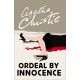 Ordeal by Innocence by ''Agatha Christie''
